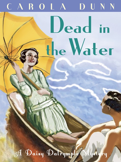 Title details for Dead in the Water by Carola Dunn - Available